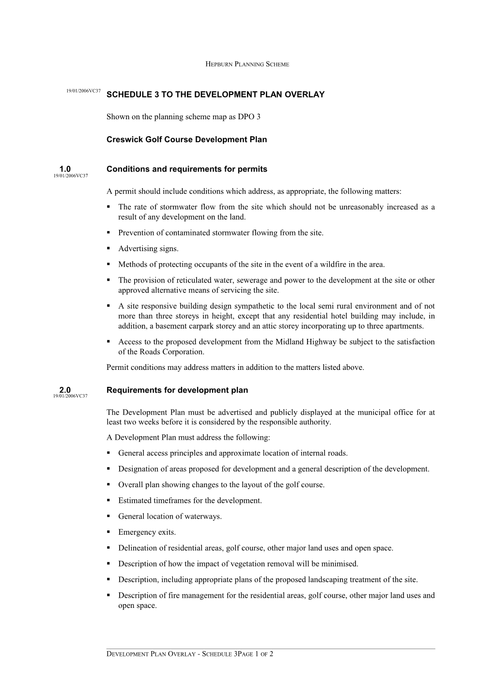 Schedule 3 to the Development Plan Overlay