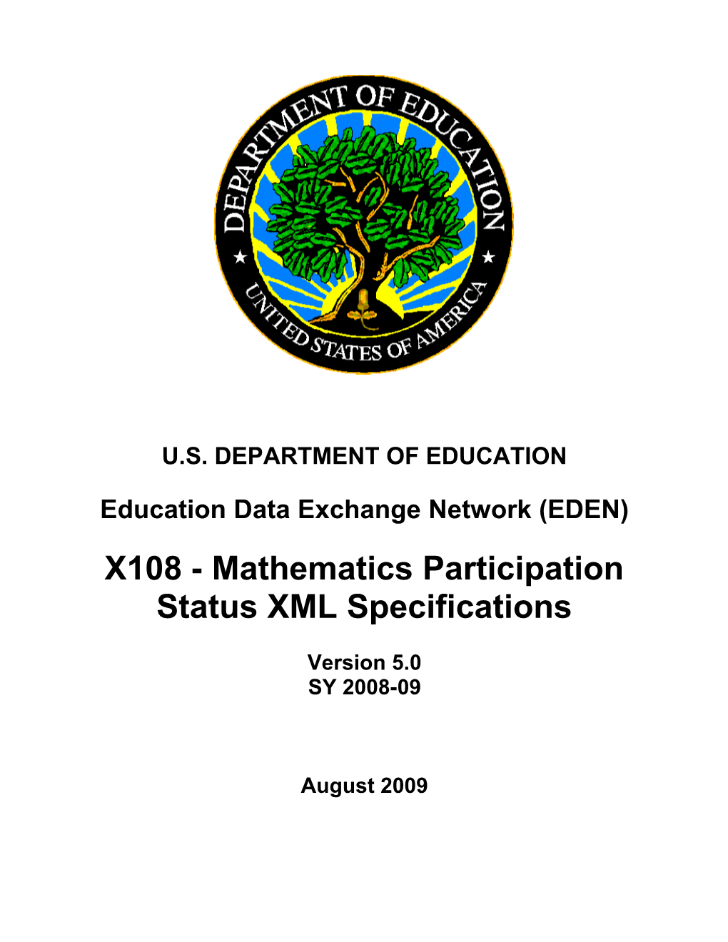 X108 - Mathematics Participation Status XML Specifications (MS Word)