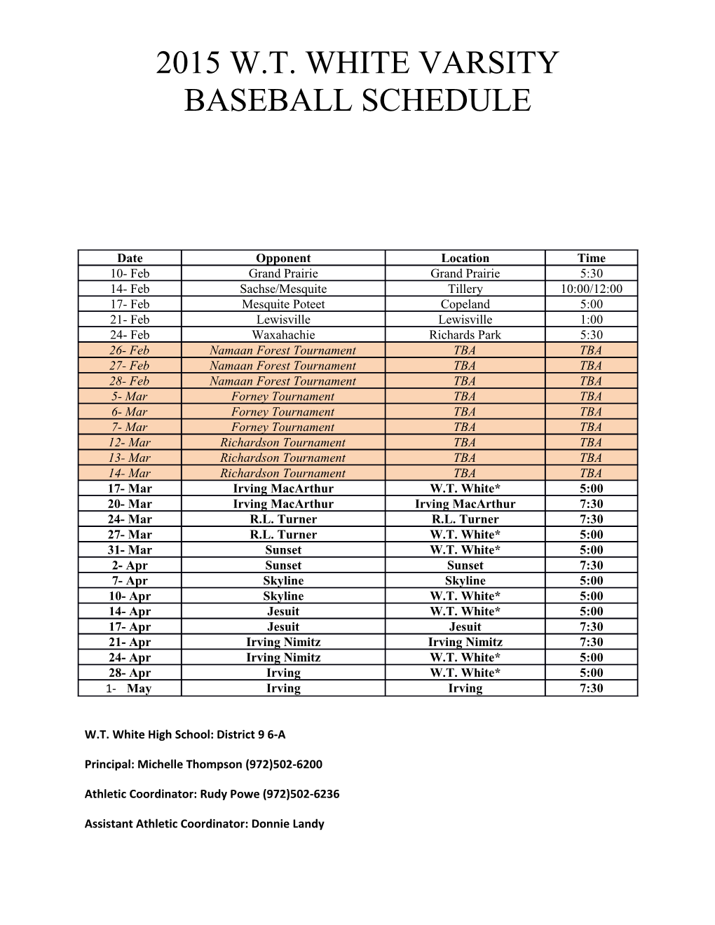 2015 W.T. White Varsity Baseball Schedule