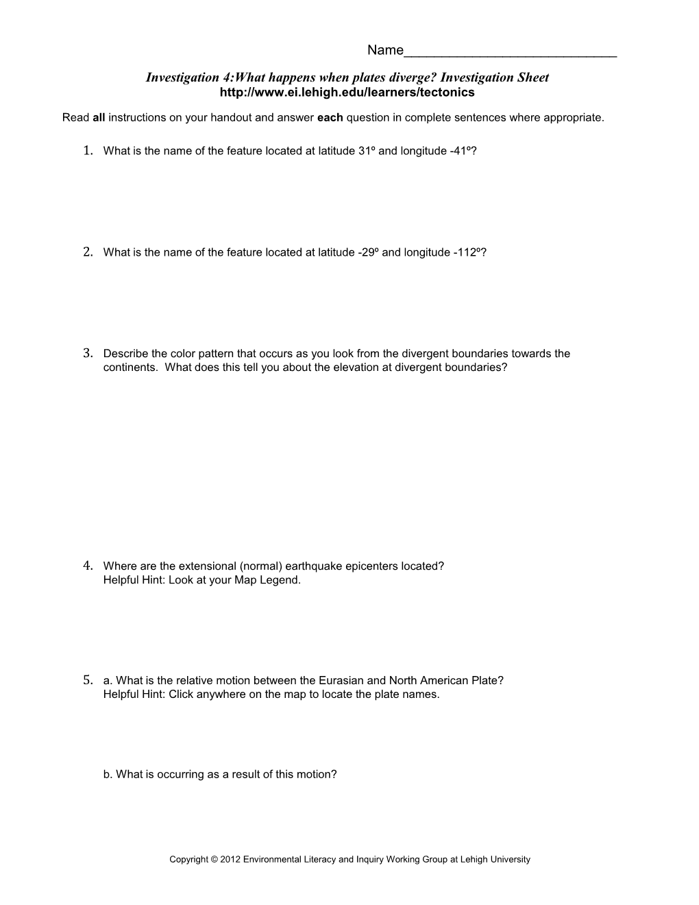 Investigation 4:What Happens When Plates Diverge? Investigation Sheet