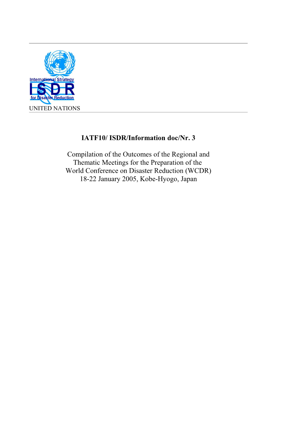 IATF10/ ISDR/Information Doc/Nr. 3