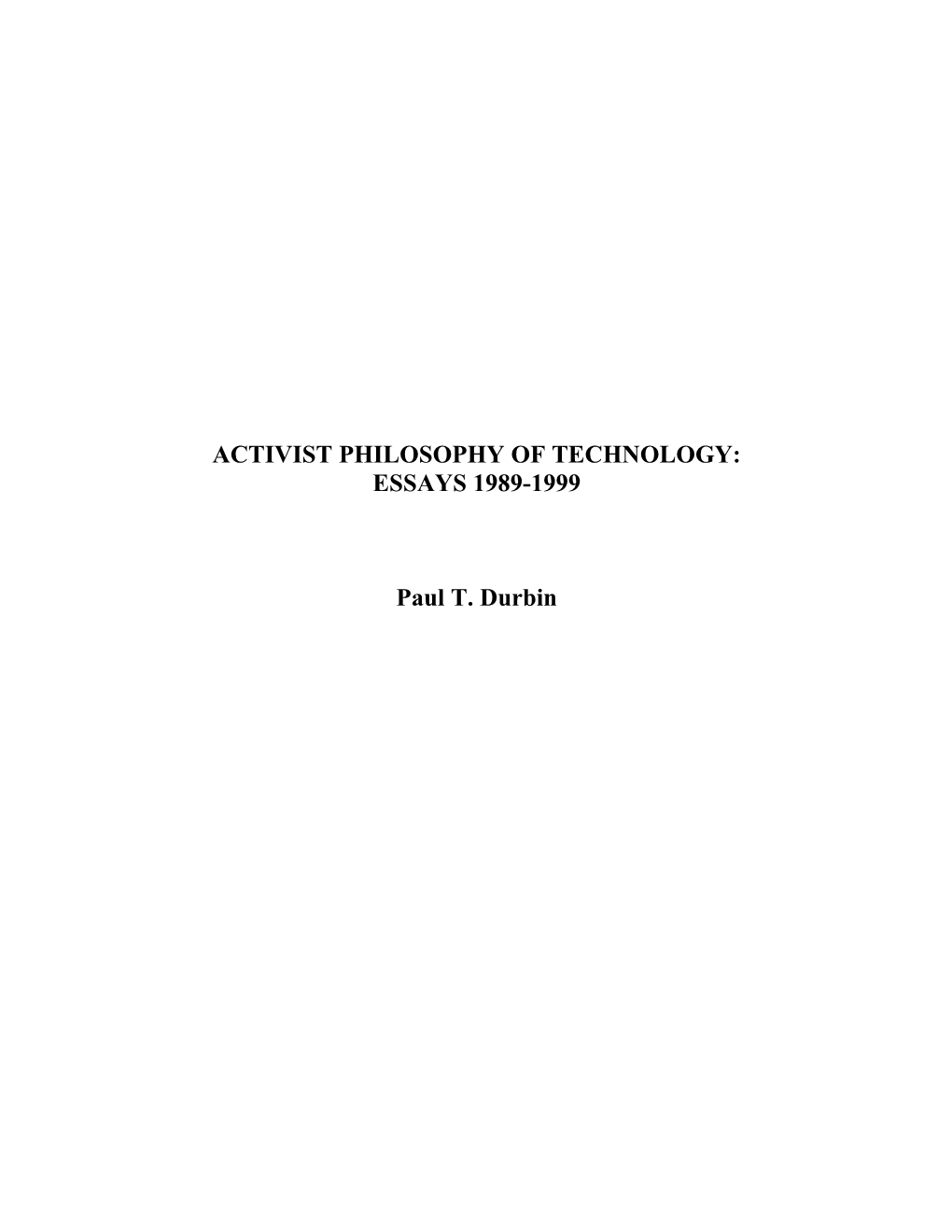 Activist Philosophy of Technology