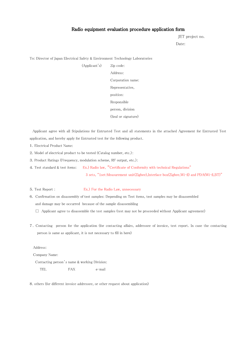 Radio Equipment Evaluation Procedure Application Form