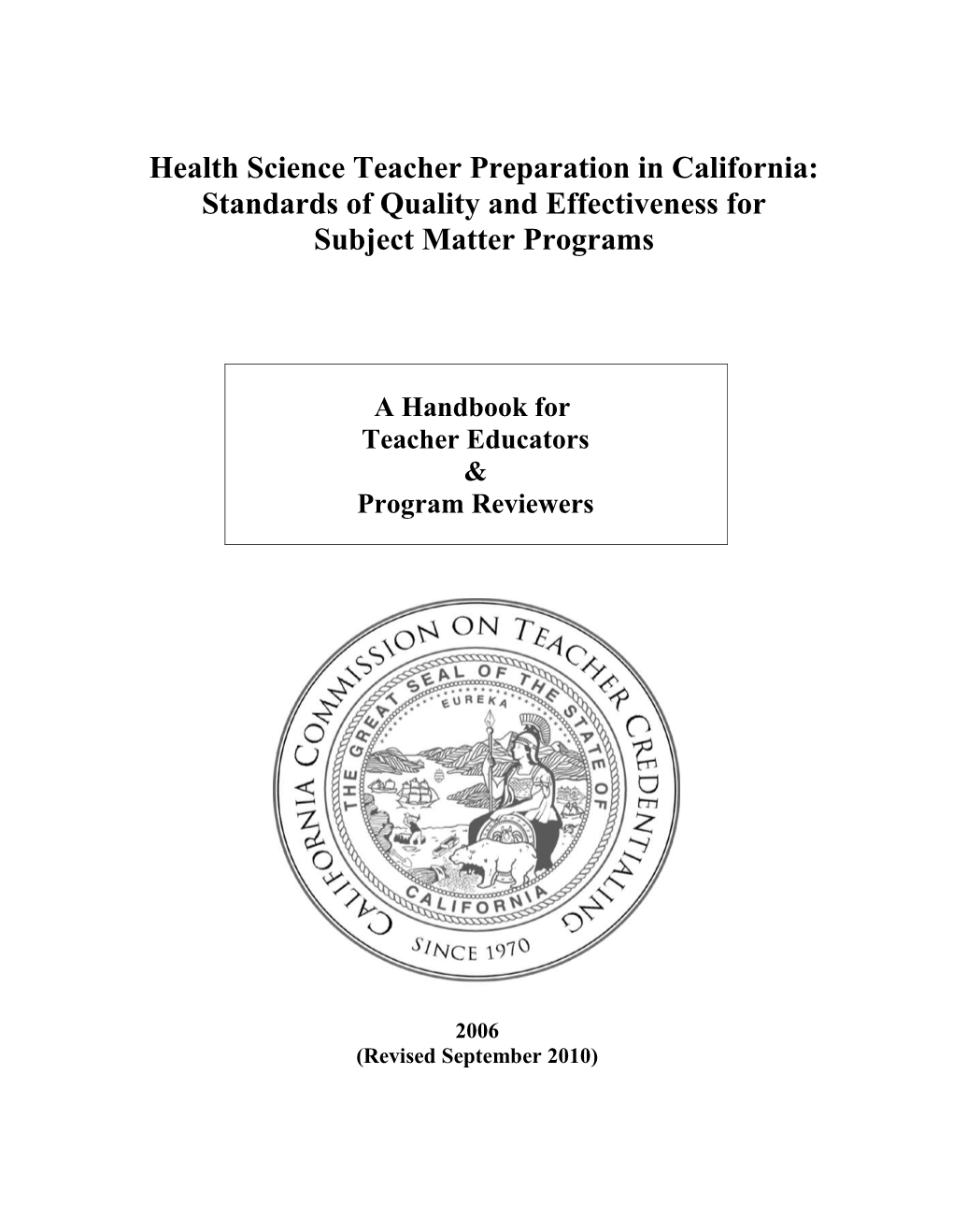 Health Teacher Preparation in California