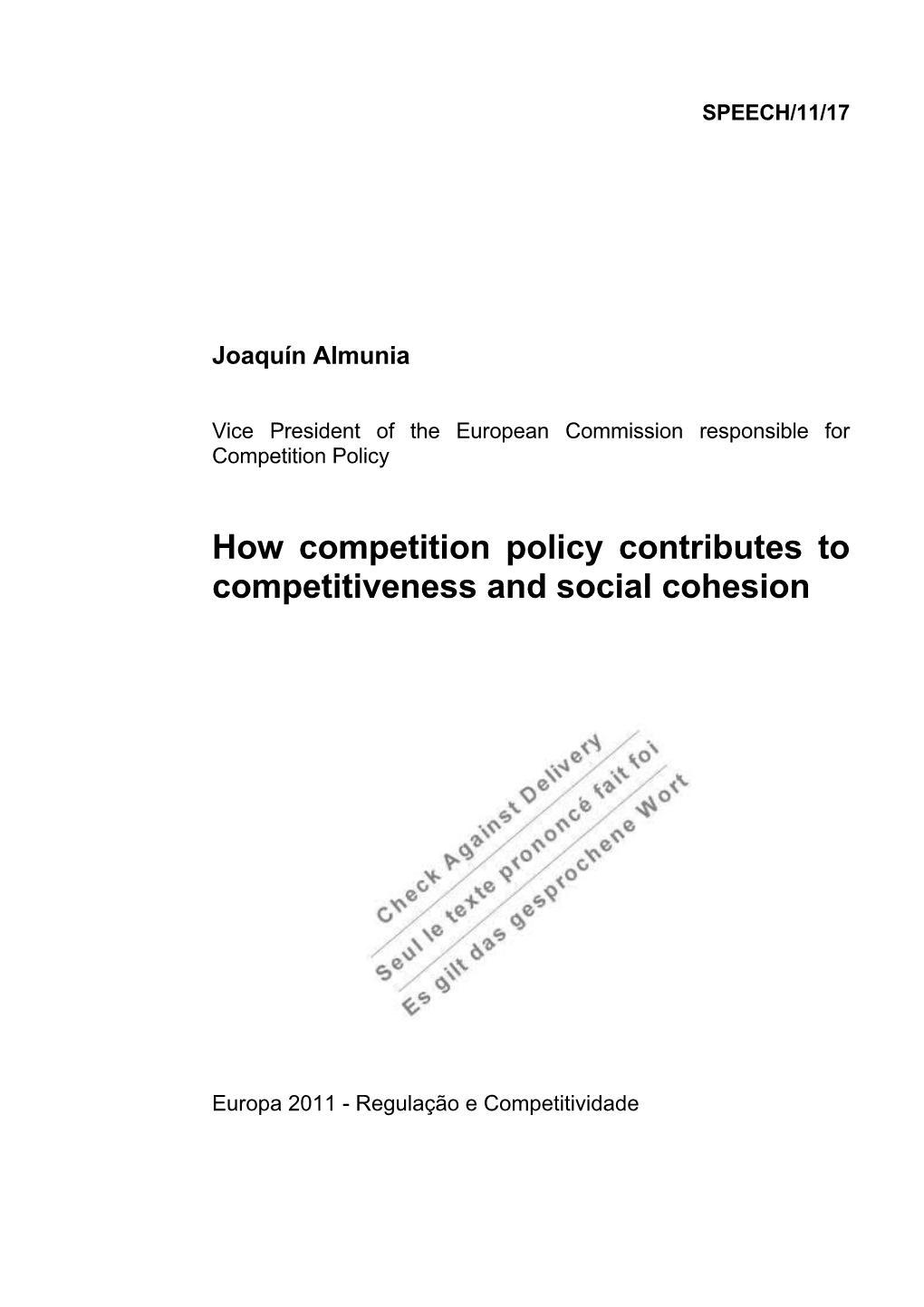 How Competition Policy Contributes to Competitiveness and Social Cohesion
