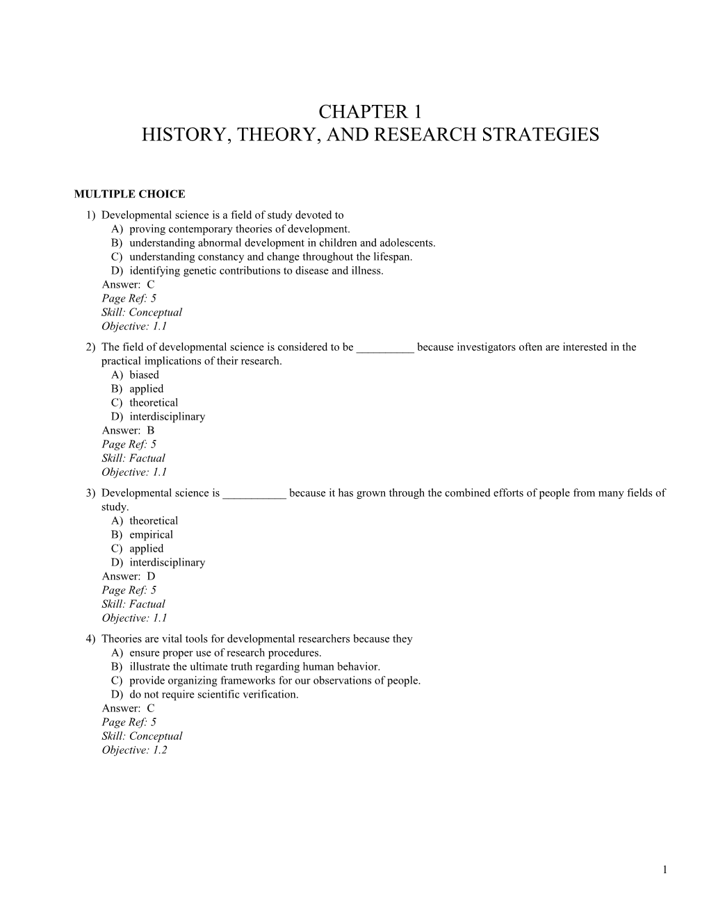 Chapter 1 History, Theory, and Research Strategies