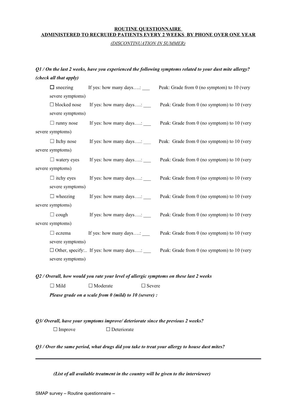 Routine Questionnaire