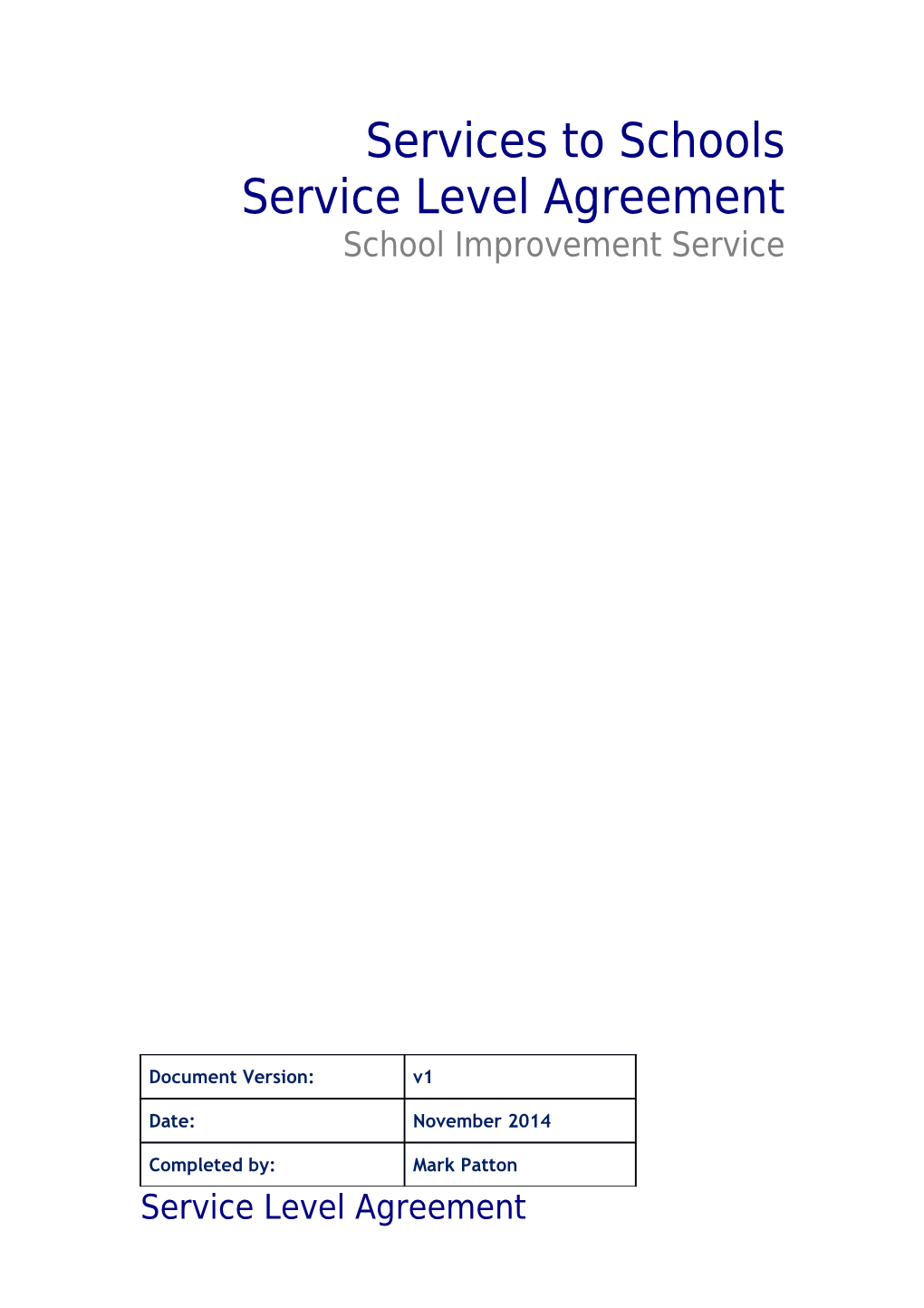 Service Level Agreement 2015-16 School Improvement