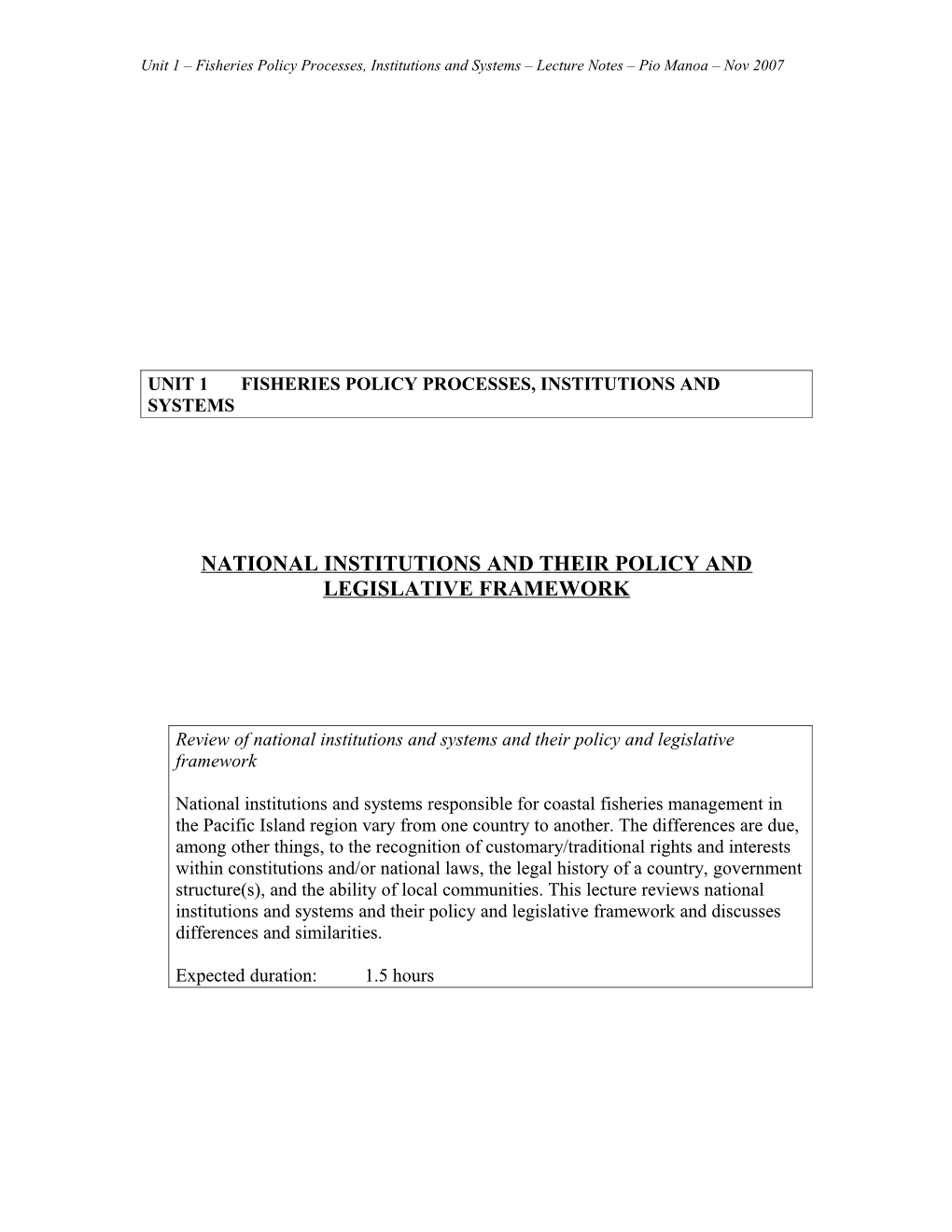 National Institutions and the Policy and Legislative Framework