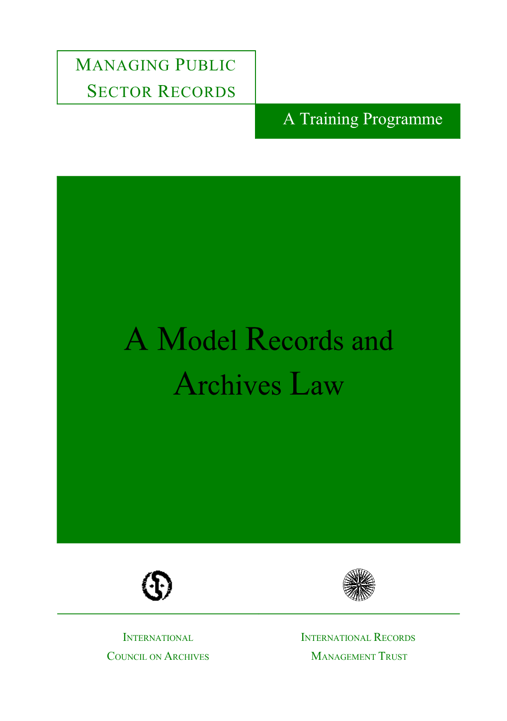 A Model Records and Archives Law