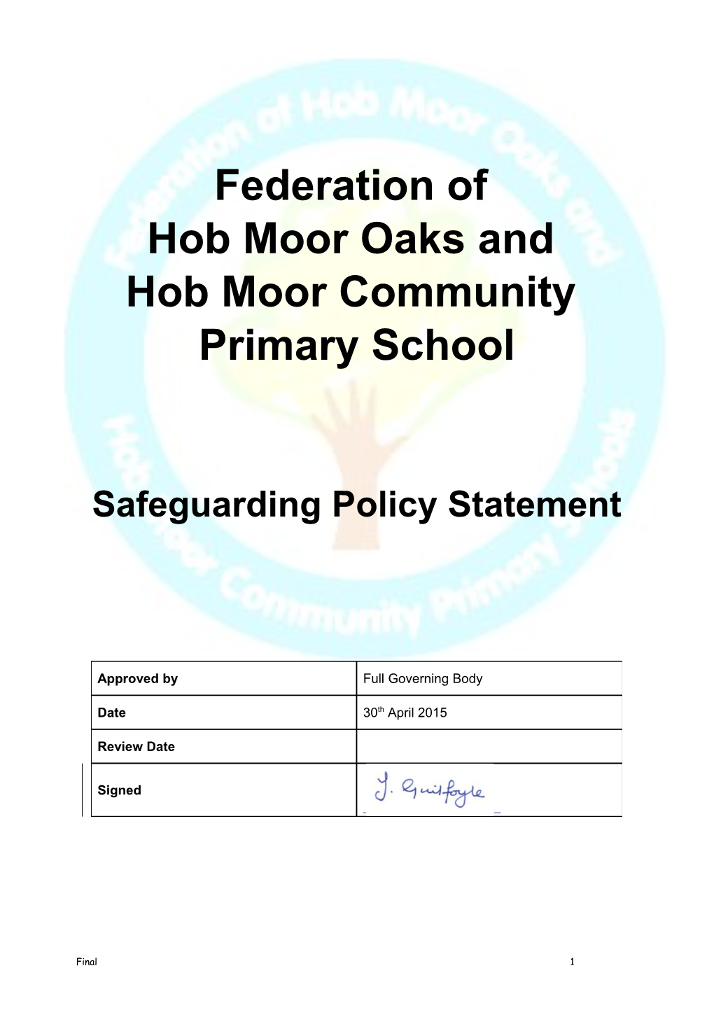 Tang Hall Primary School Safeguarding Policy