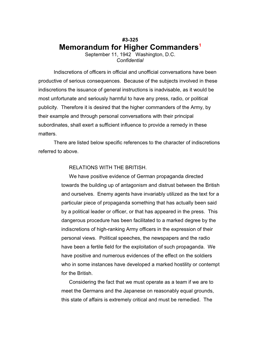 Memorandum for Higher Commanders1