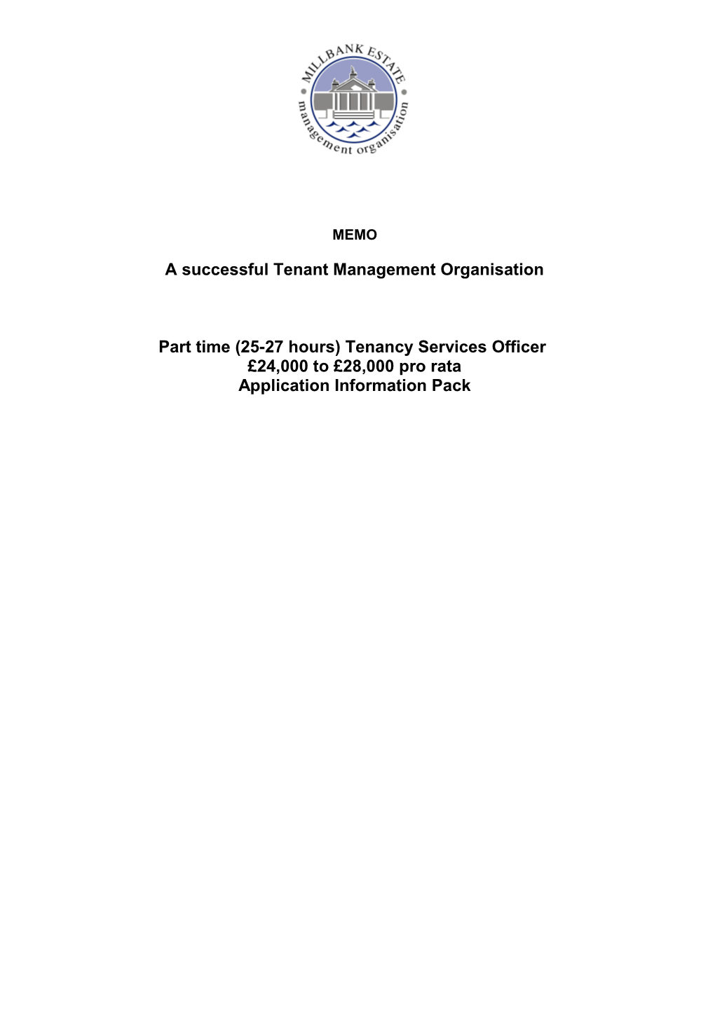 A Successful Tenant Management Organisation