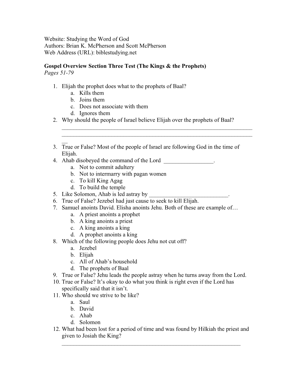 Gospel Overview Section Three Test (The Kings & the Prophets)