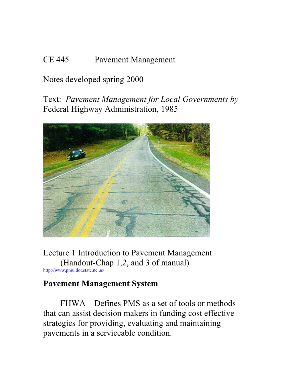 Text: Pavement Management for Local Governments by Federal Highway Administration, 1985