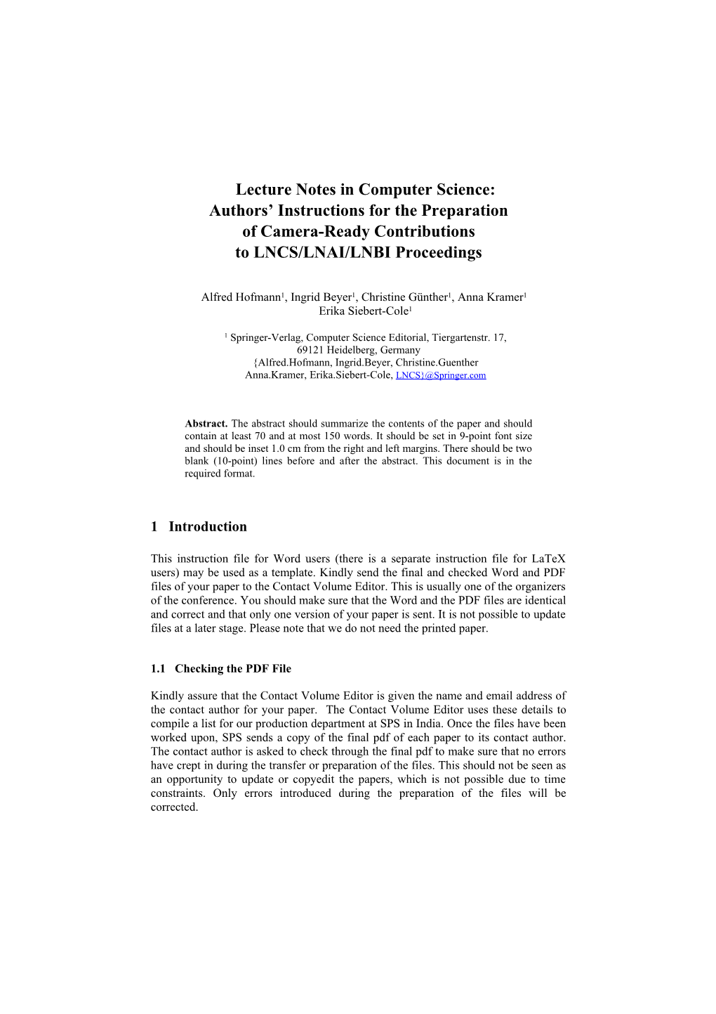 Lecture Notes in Computer Science: Authors Instructions for the Preparation of Camera-Ready s1