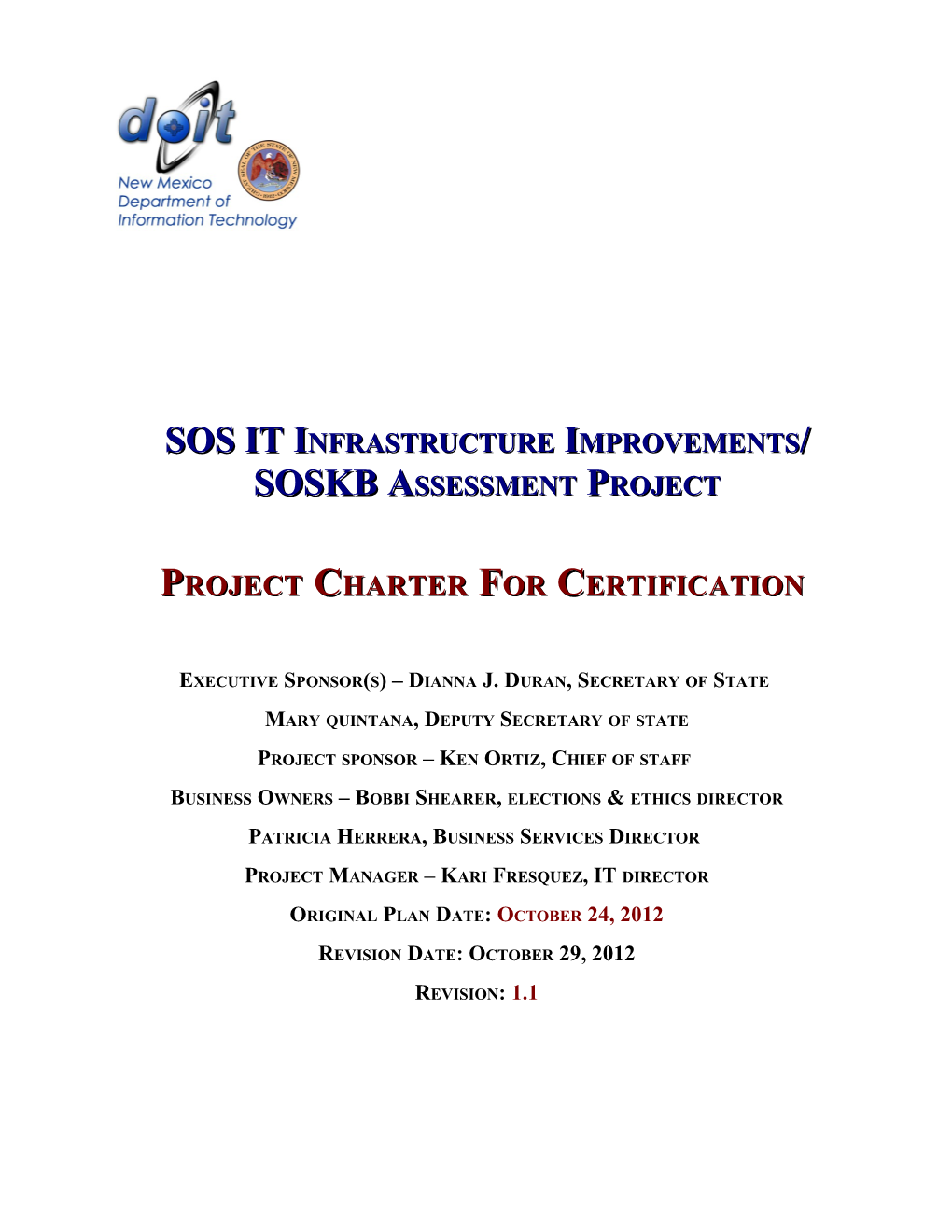 SOS IT Infrastructure Improvements/ SOSKB Assessment Project