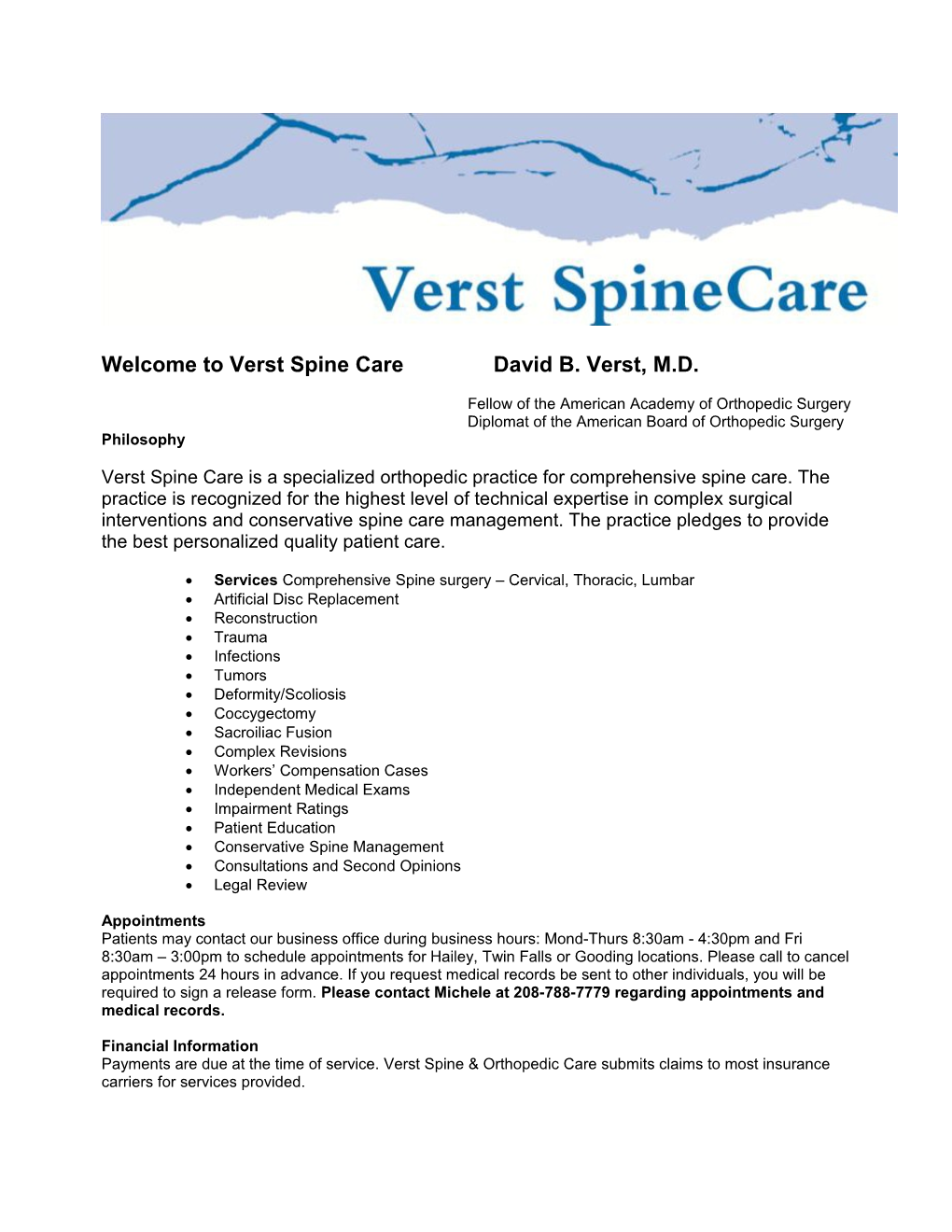 Welcome to Verst Spine Care David B. Verst, M.D