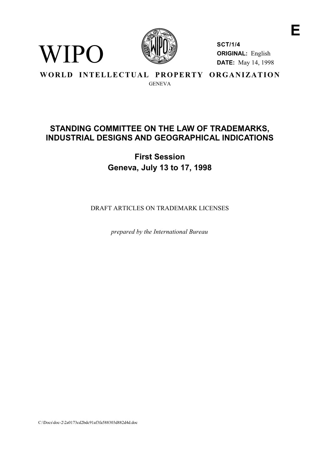 SCT/1/4: Draft Articles on Trademark Licenses