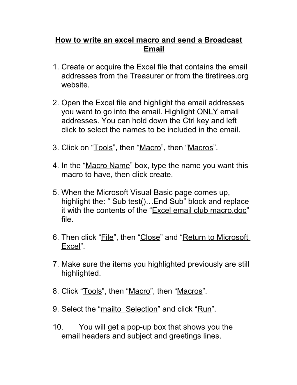 How to Write an Excel Macro and Send a Broadcast Email