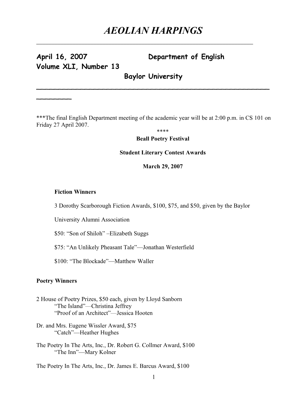 April 16, 2007 Department of English Volume XLI, Number 13