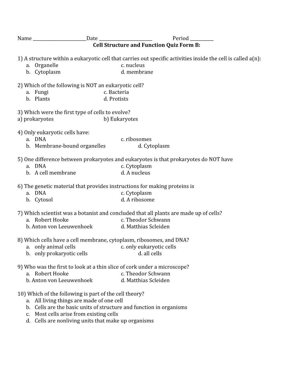 Cell Structure and Function Quiz Form B