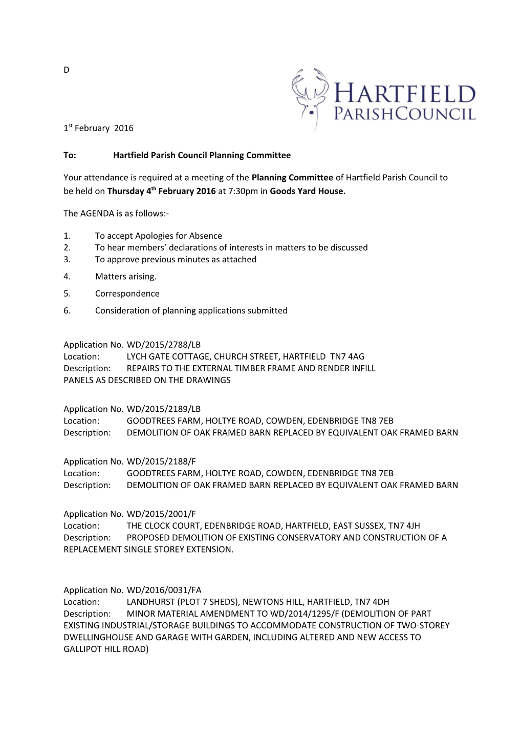 To:Hartfield Parish Council Planning Committee