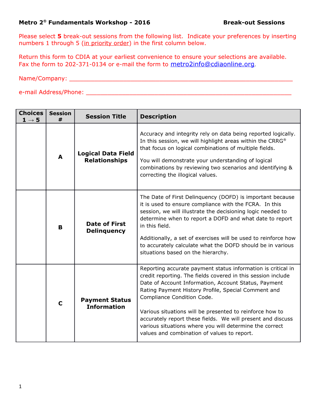 Metro 2 Fundamentals Workshop - 2016Break-Out Sessions