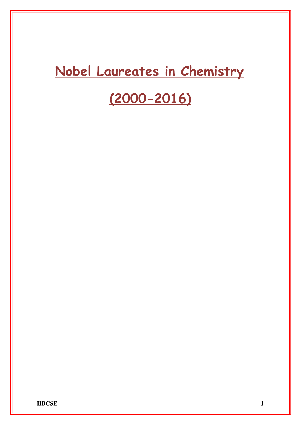 Nobel Laureates in Chemistry