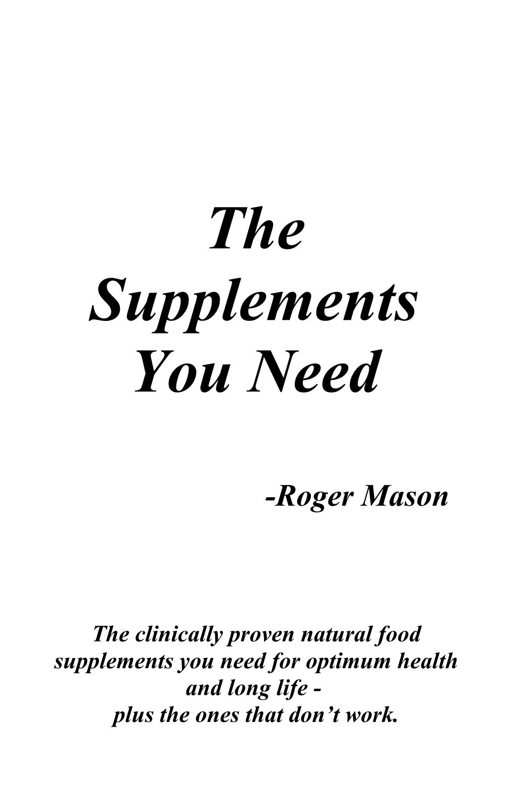 The Supplements You Need