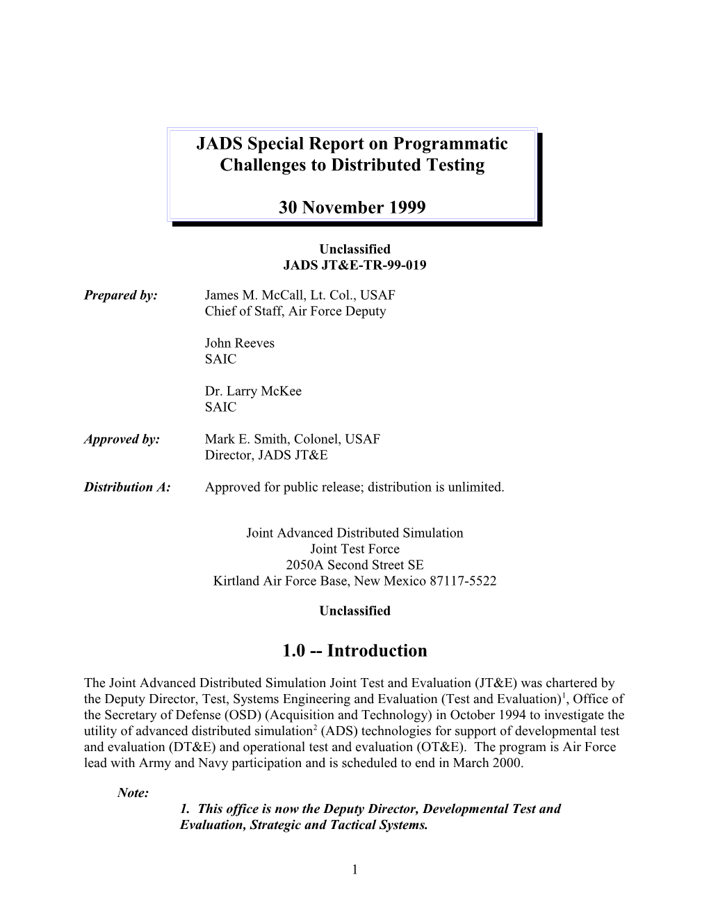 JADS Special Report on Programmatic Challenges to Distributed Testing