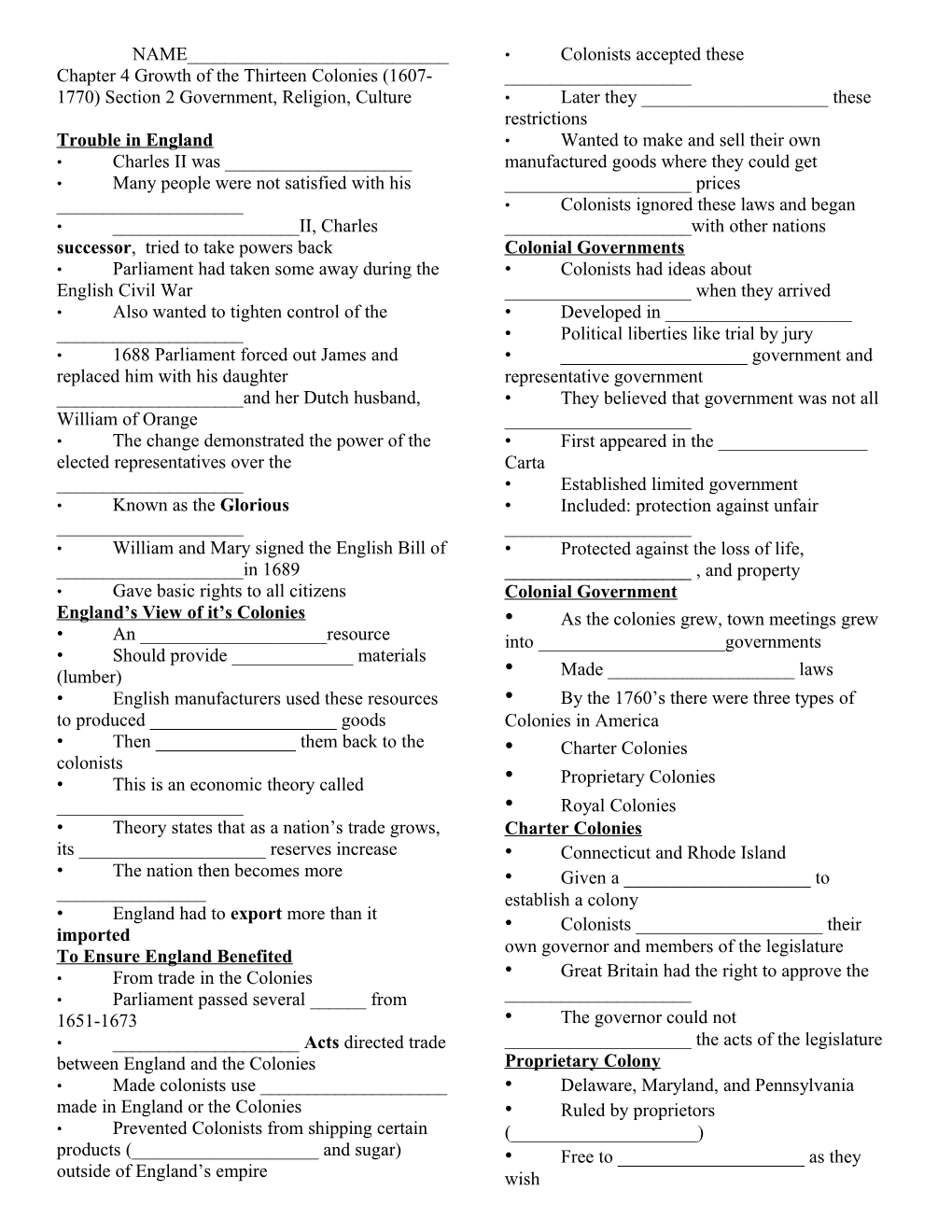 Chapter 4 Growth of the Thirteen Colonies (1607-1770) Section 2 Government, Religion, Culture