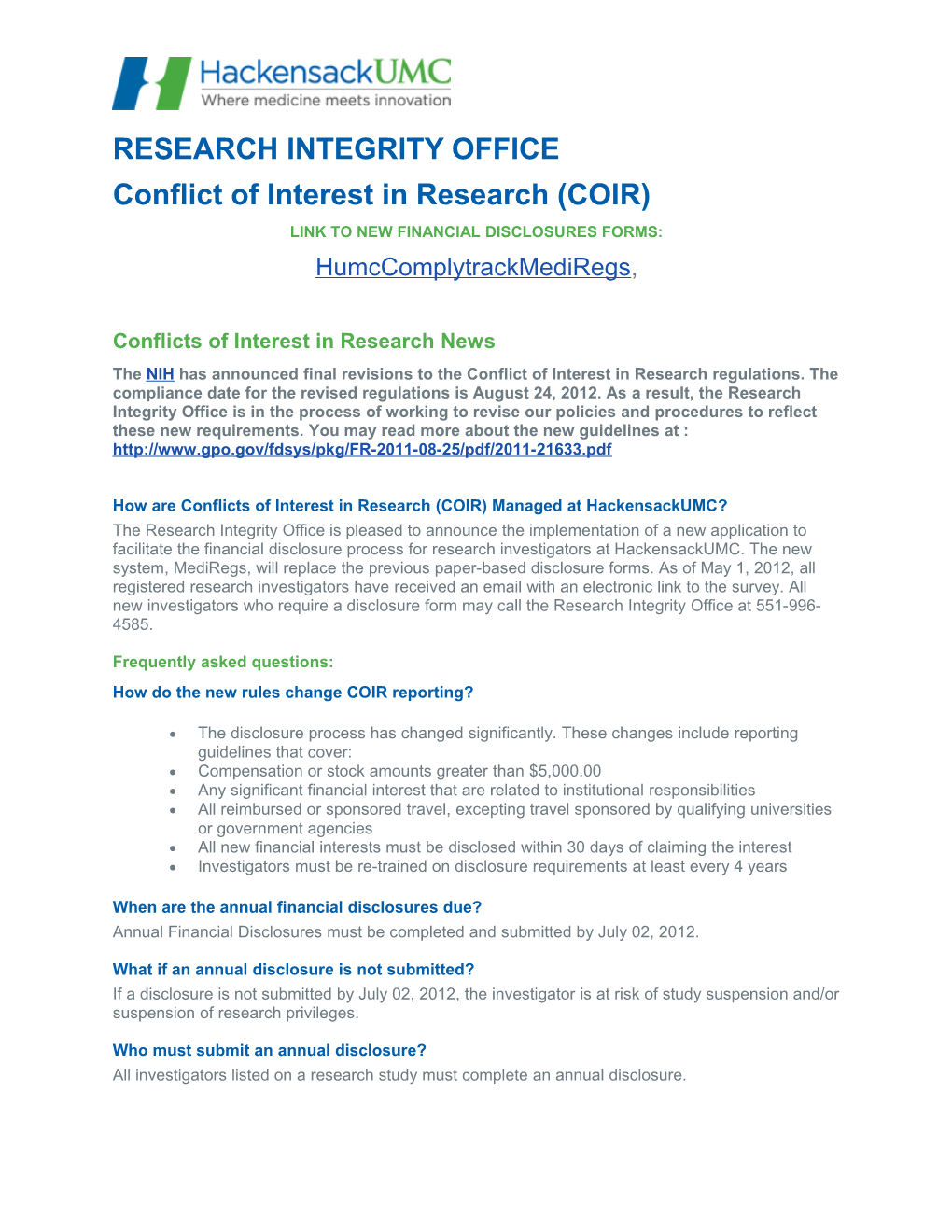 Conflict of Interest in Research (COIR)