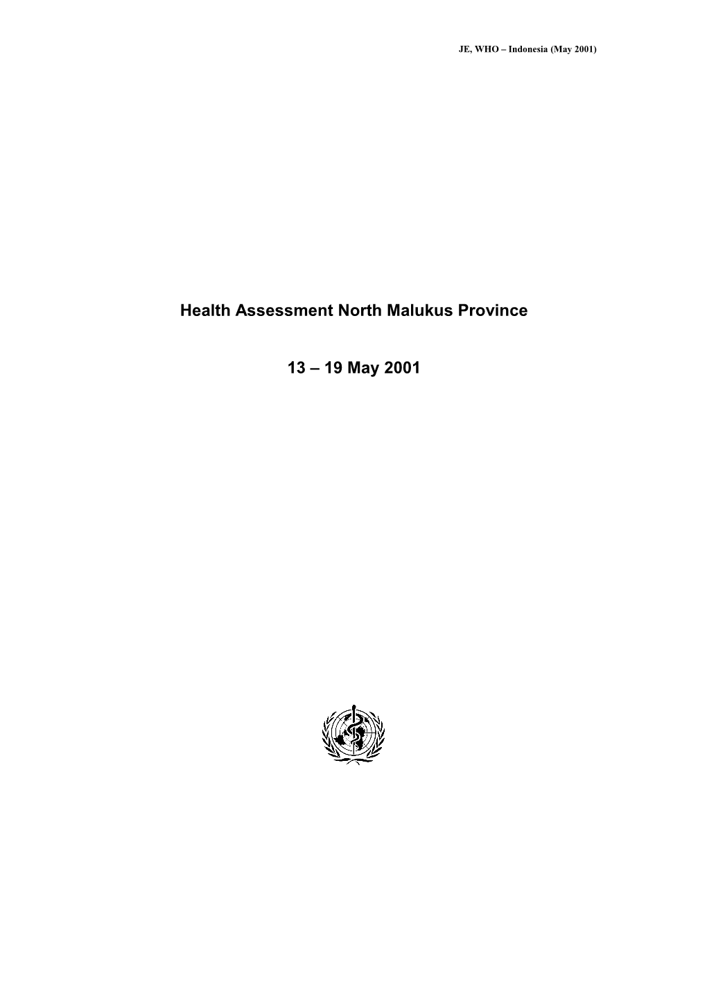 Health Assessment North Malukus Province