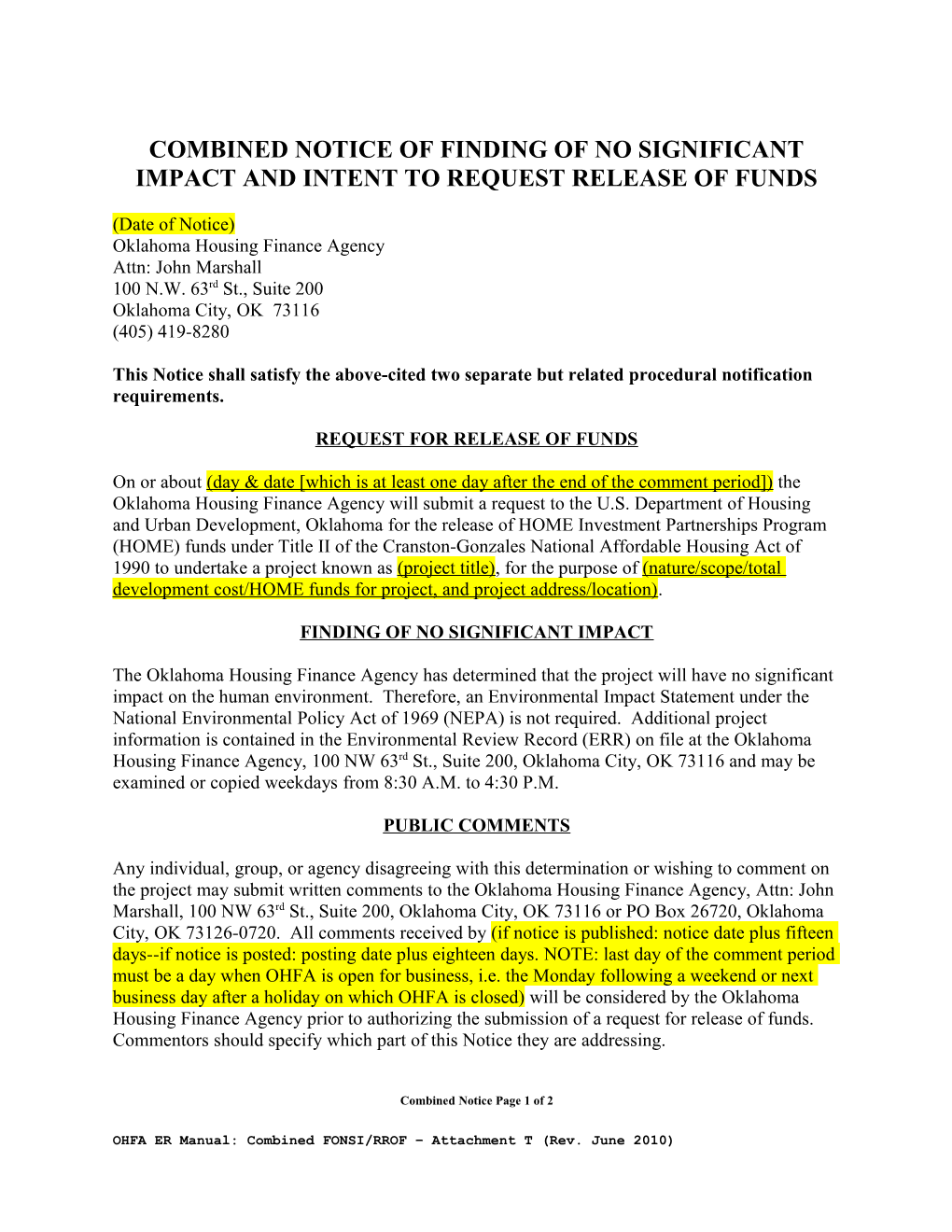 Combined Notice of Finding of No Significant Impact and Intent to Request Release of Funds