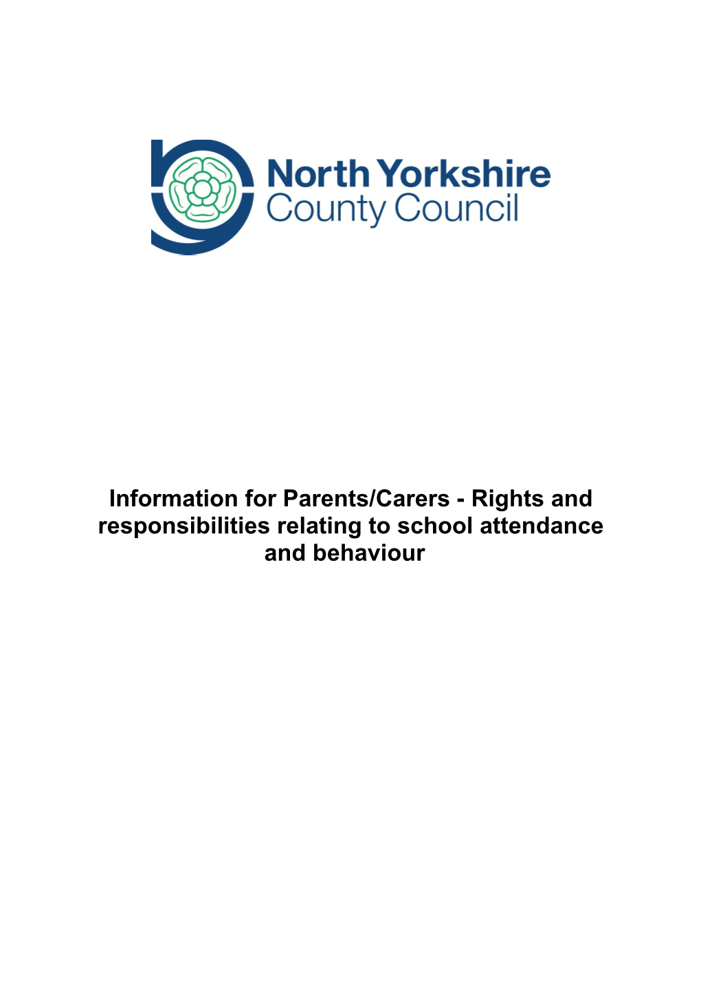 Information for Parents/Carers - Rights and Responsibilities Relating to School Attendance