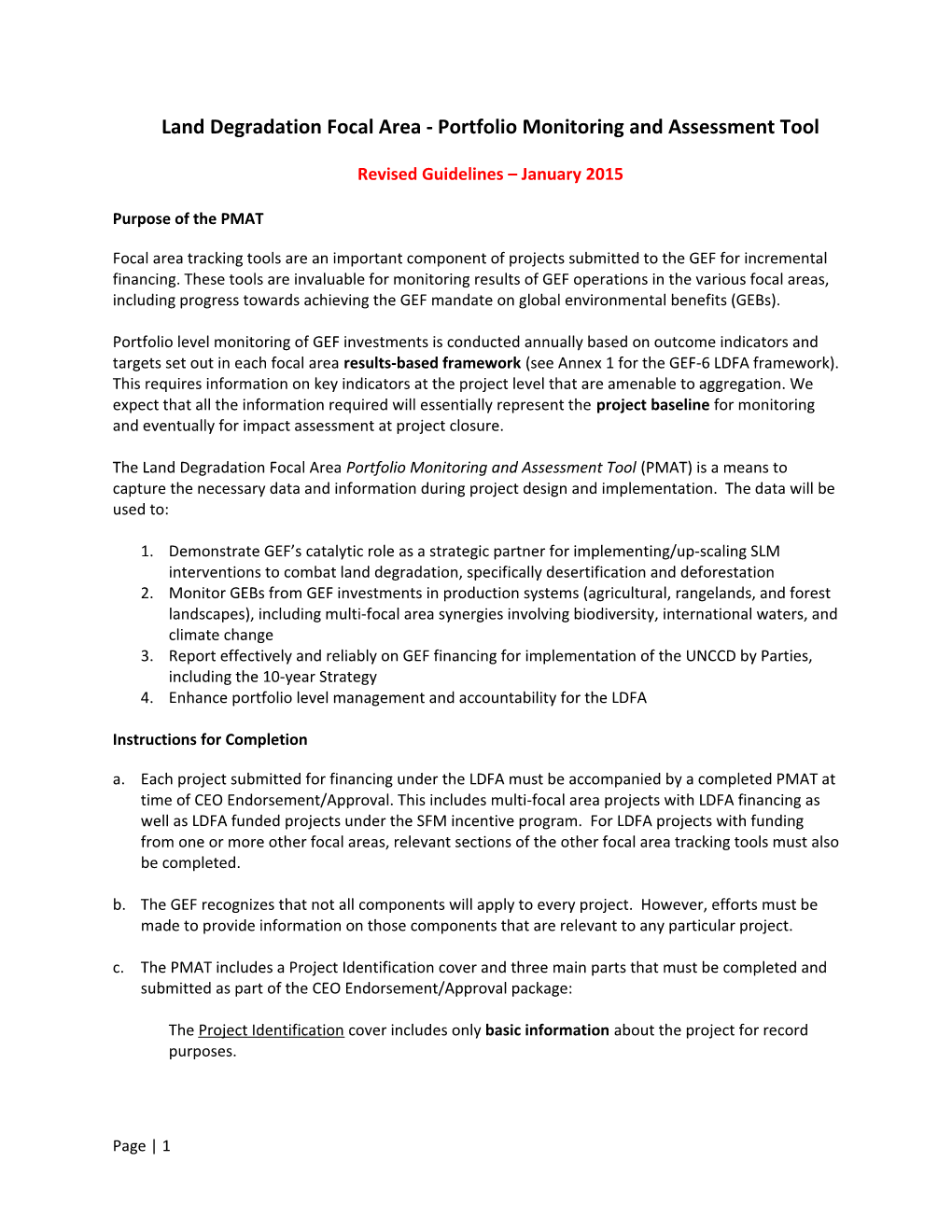 Land Degradation Focal Area - Portfolio Monitoring and Assessment Tool