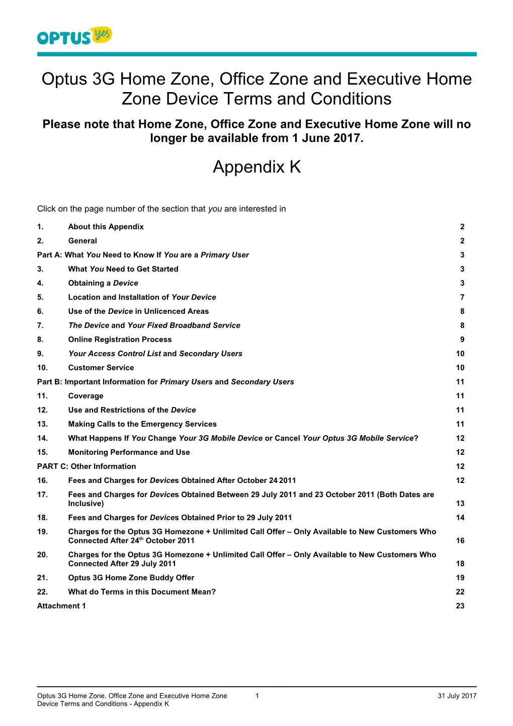 Optus 3G Home Zone, Office Zone and Executive Home Zone Device Terms and Conditions