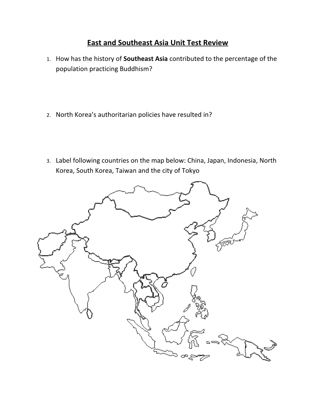 East and Southeast Asia Unit Test Review