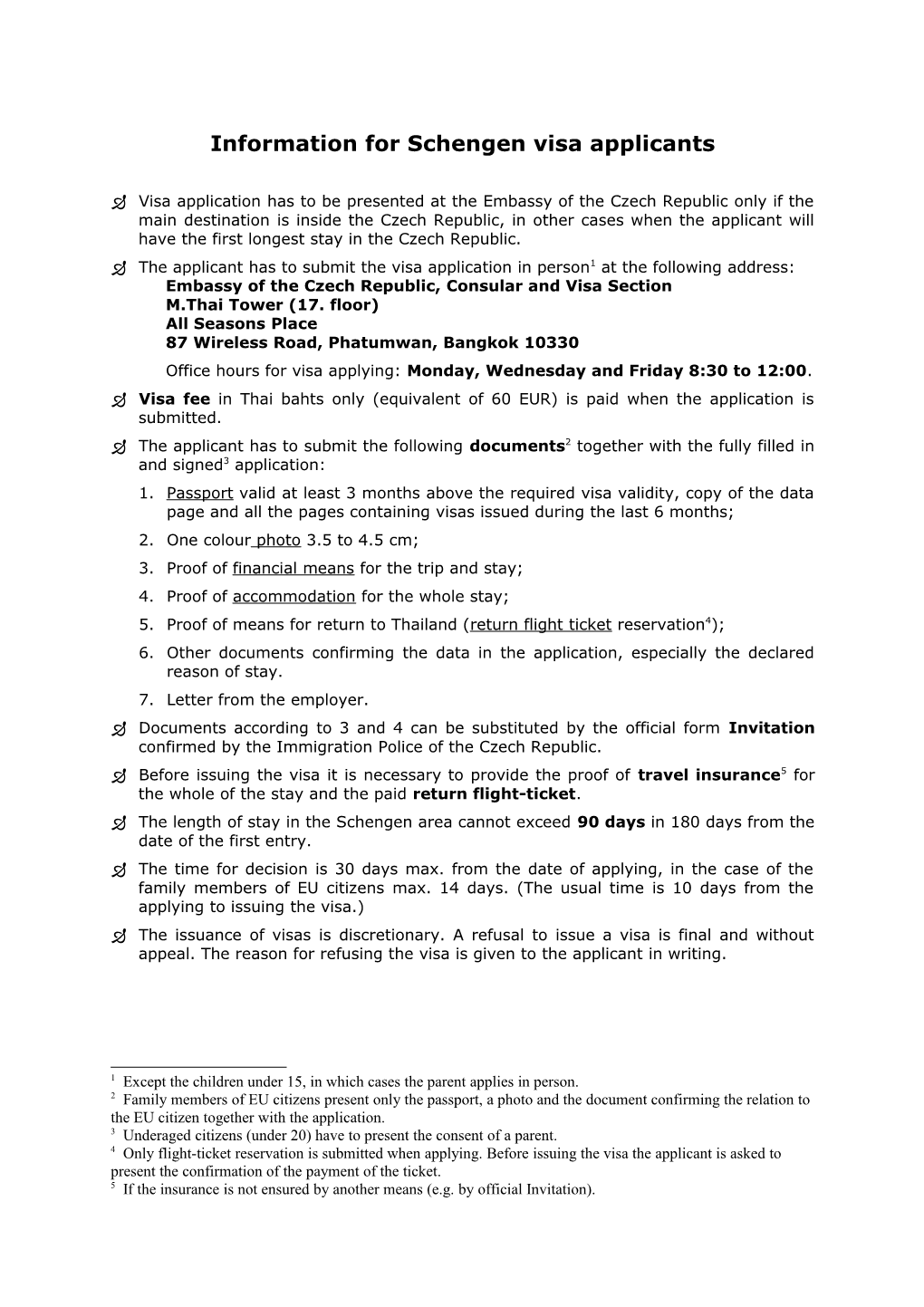 Information for Schengen Visa Applicants