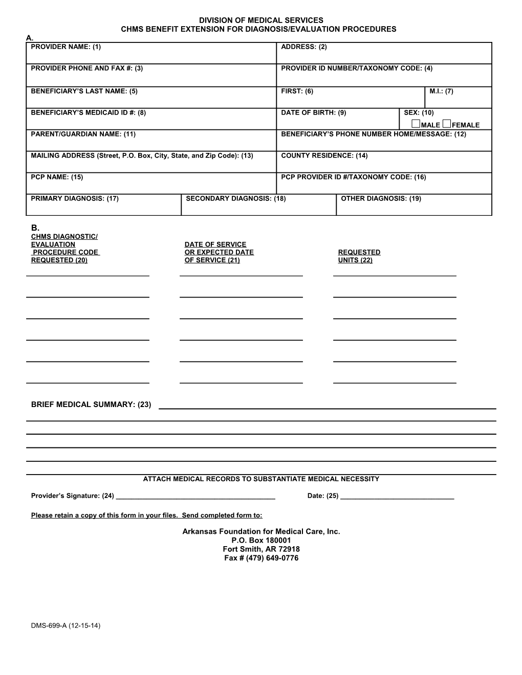 DMS CHMS Benefit Extension for Diagnosis/Evaluation Procedures