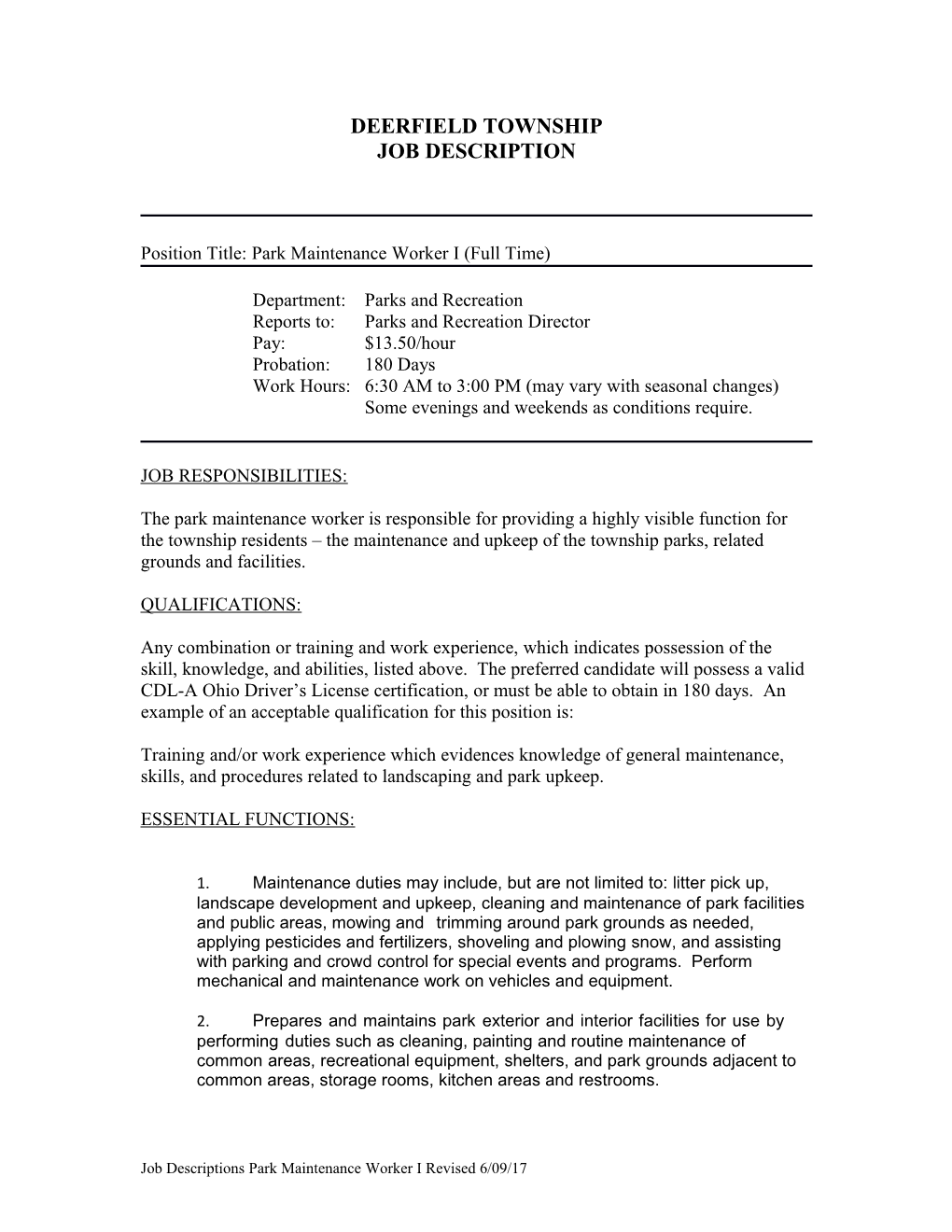 Position Title: Park Maintenance Worker I (Full Time)