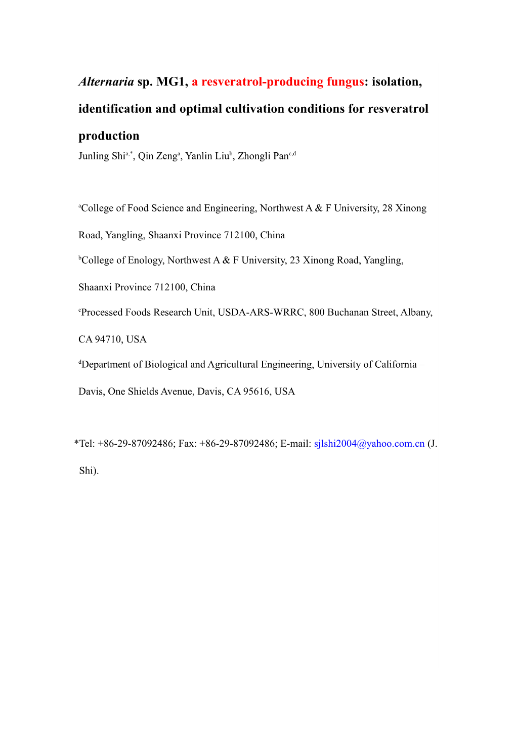 Isolation of Resveratrol-Producing Endophytes and Optimum Conditions for Production Of