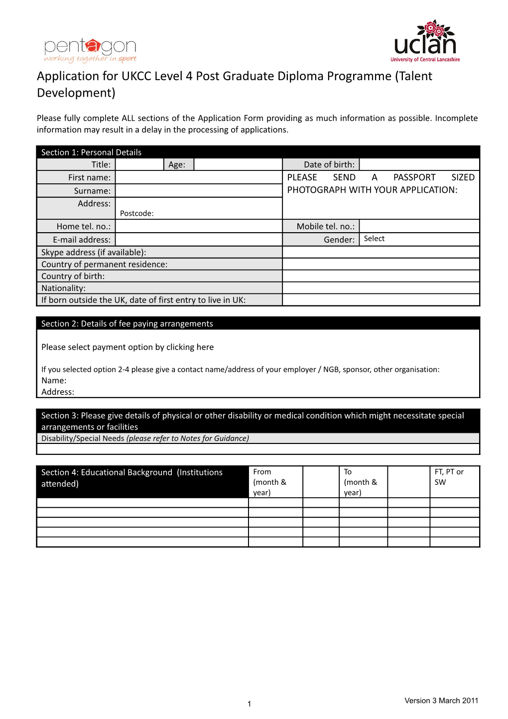 Application for UKCC Level 4 Post Graduate Diploma Programme (Talent Development)