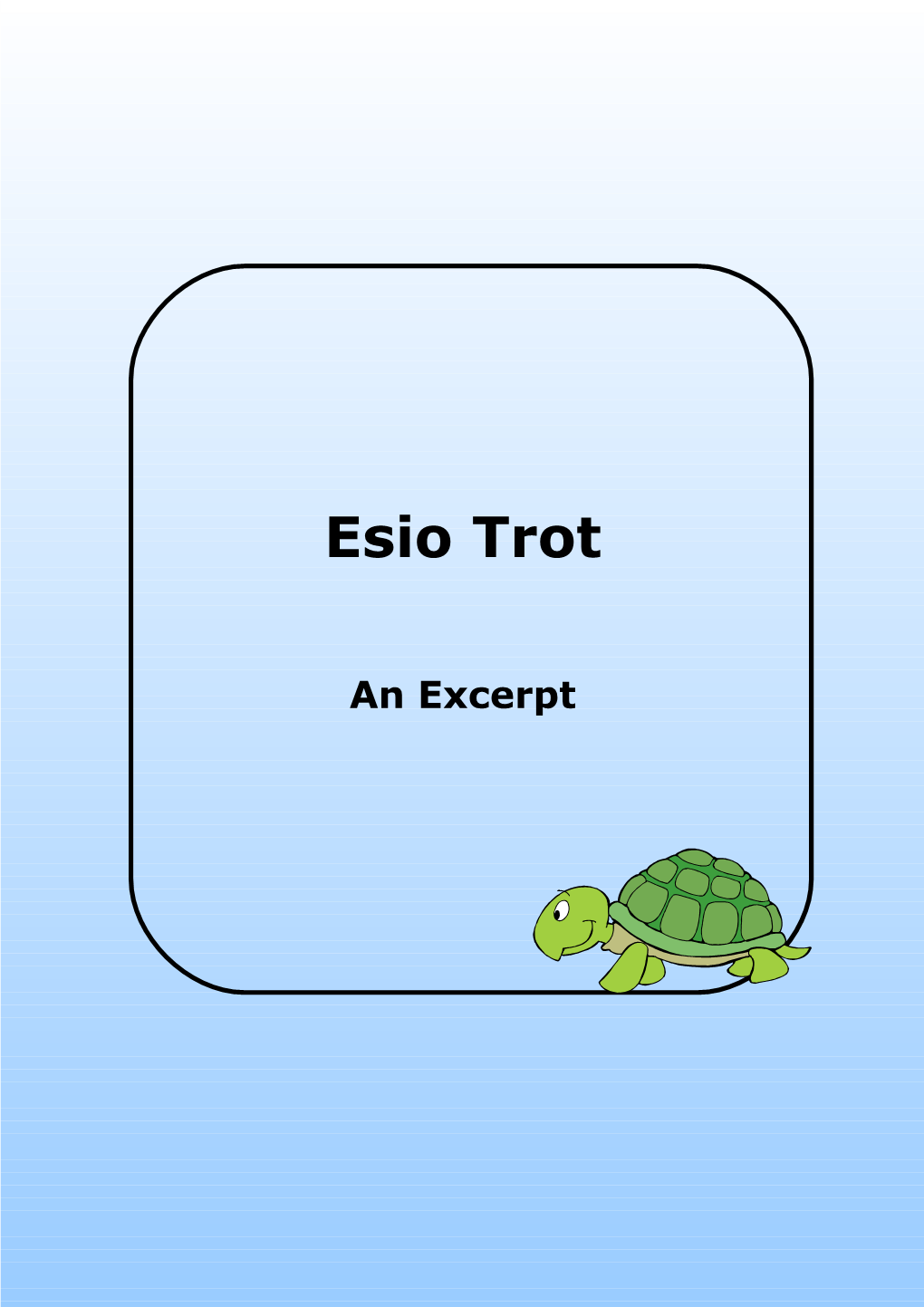 In This Extract, Mr Hoppy Teaches Mrs Silver How to Make Her Tortoise Alfie Grow Faster