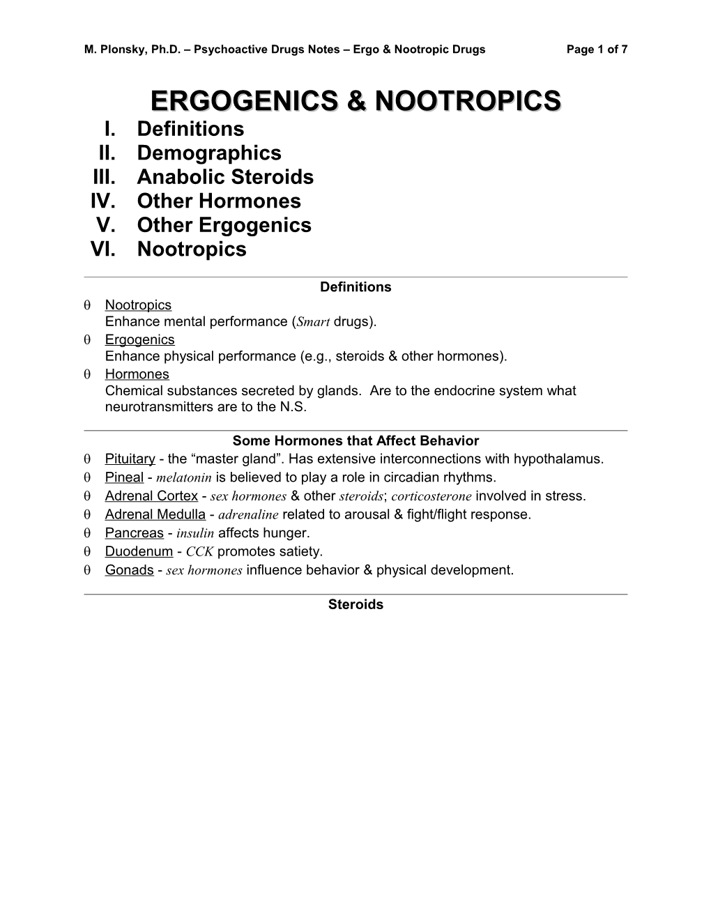 M. Plonsky, Ph.D. Psychoactive Drugs Notes Ergo & Nootropic Drugs Page 6 of 6