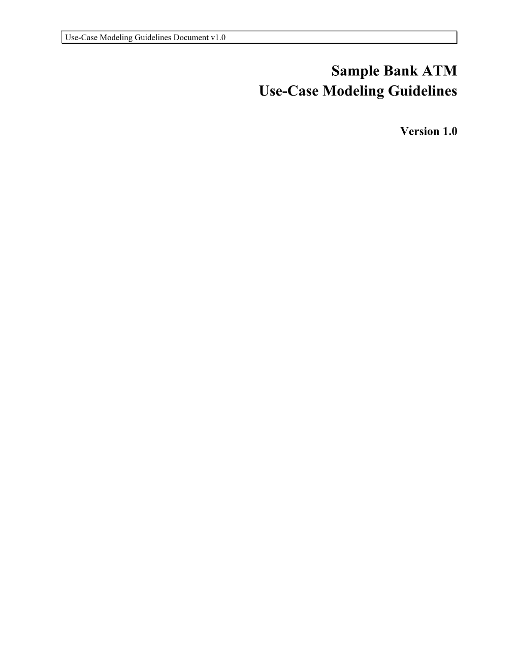 Use Case Modeling Guidelines