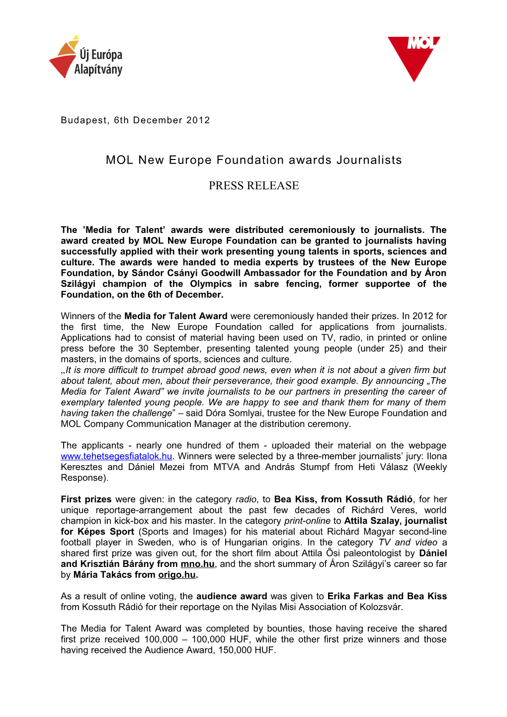 MOL New Europe Foundation Awards Journalists