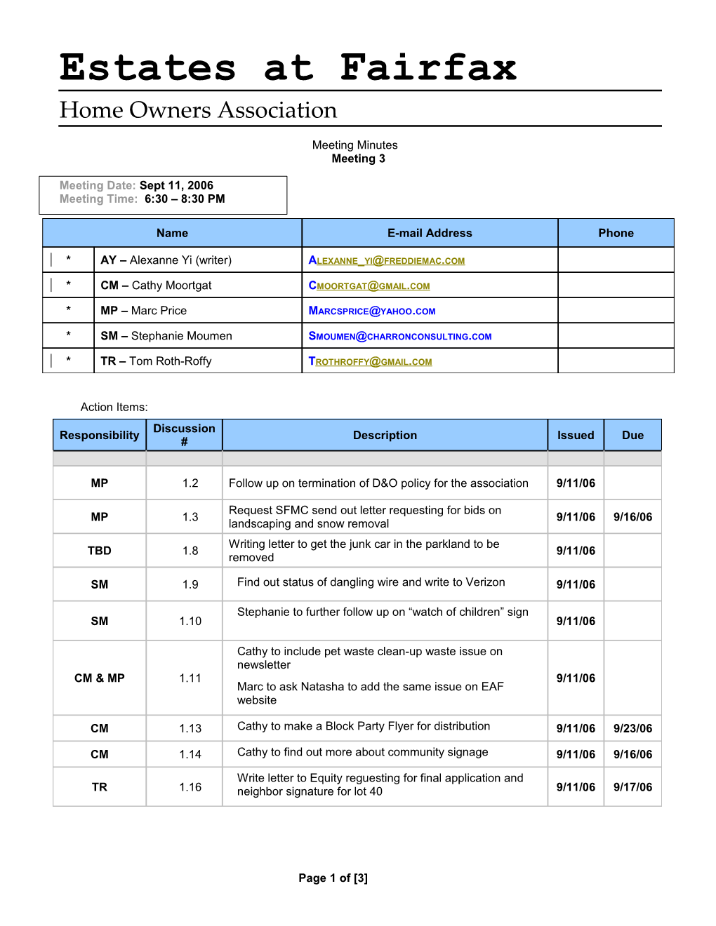 1.1Reviewed Action Items from the Last Board Meeting