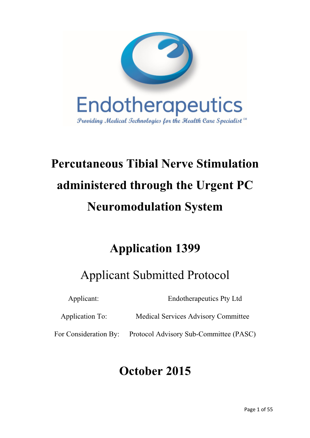 Percutaneous Tibial Nerve Stimulation Administered Through the Urgent PC Neuromodulation